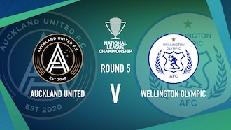Auckland United v Wellington Olympic | Men’s National League Championship | Highlights