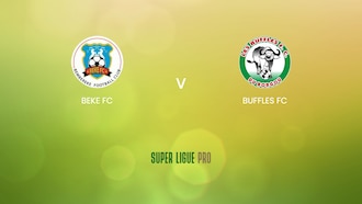 Beke FC v Buffles FC | Super Ligue Pro 2024/25 | Full Match Replay