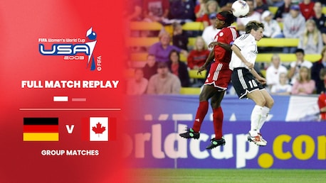 Germany v Canada | Group C | FIFA Women's World Cup USA 2003™ | Full Match Replay