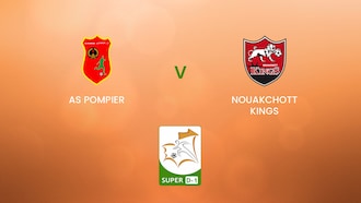 AS Pompier vs Nouakchott Kings | Super D-1 | Mauritania 2024/25 | Partido completo