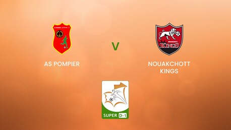AS Pompier x Nouakchott Kings | Super D-1 | Mauritania 2024/25 | Jogo completo