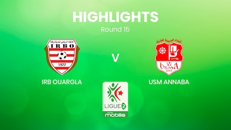 IRB Ouargla v USM Annaba | Ligue 2 2024/25 | Algeria | Highlights