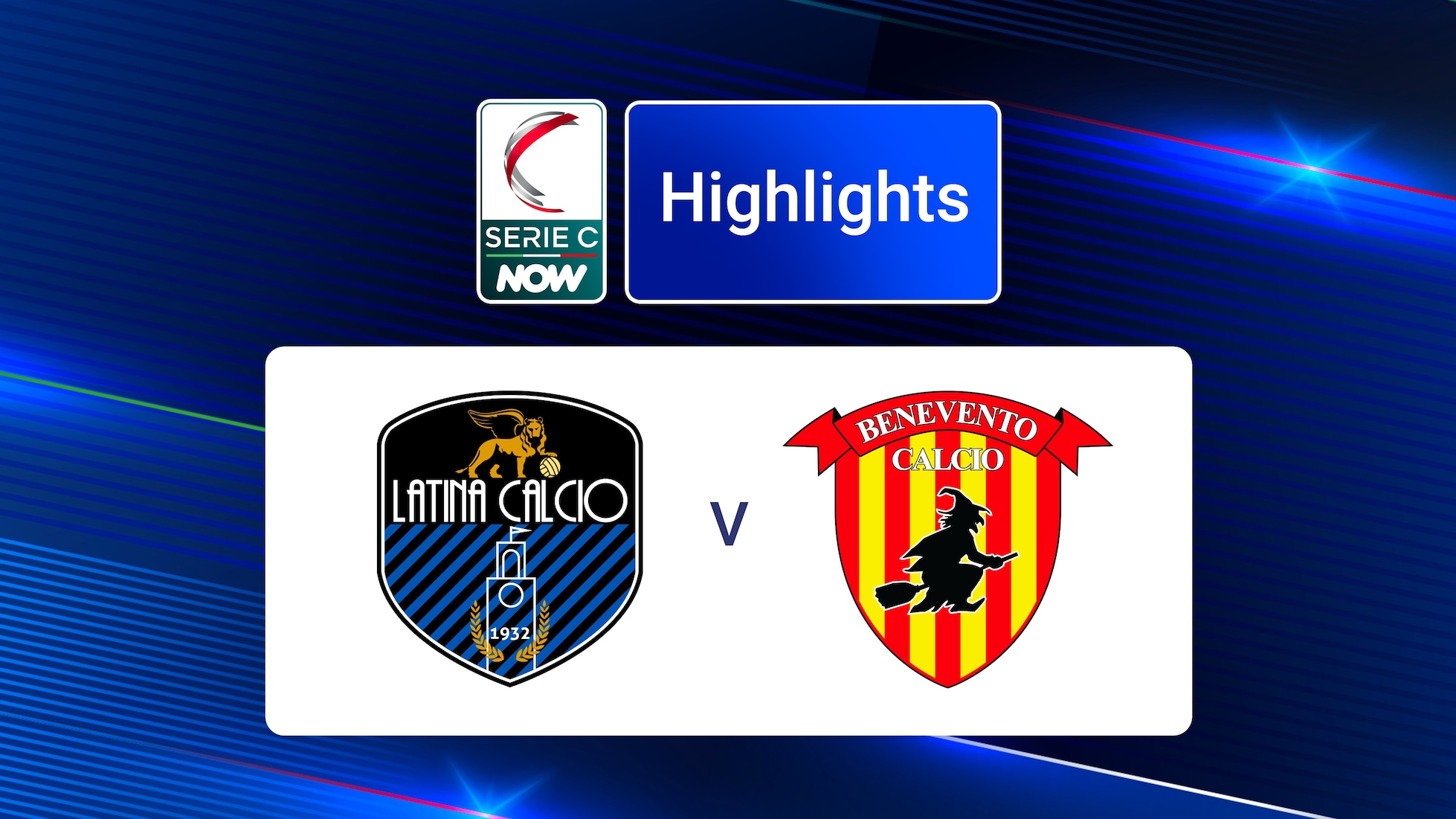 Latina v Benevento | Grupo C | Serie C NOW | Highlights