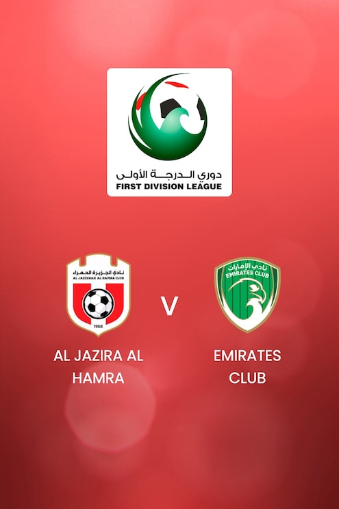 Al Jazira Al Hamra - Emirates Club | UAE First Division League | Match Completo