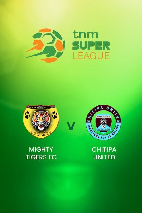 Mighty Tigers vs Chitipa United | TNM Super League | Malawi|Partido completo