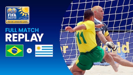 Uruguay - Brasilien | Finale | FIFA Beach-Soccer-Weltmeisterschaft Rio de Janeiro 2006™ | Spiel in voller Länge