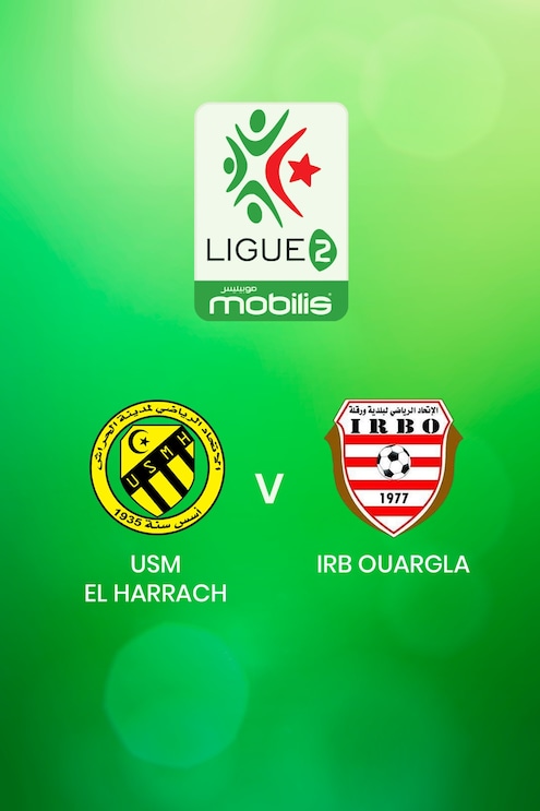 USM El Harrach - IRB Ouargla | Ligue 2 2024/25 | Algerie | Match Complet