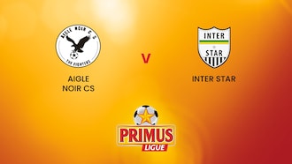 Aigle Noir CS v Inter Star | Primus League 2024/25 | Full Match Replay