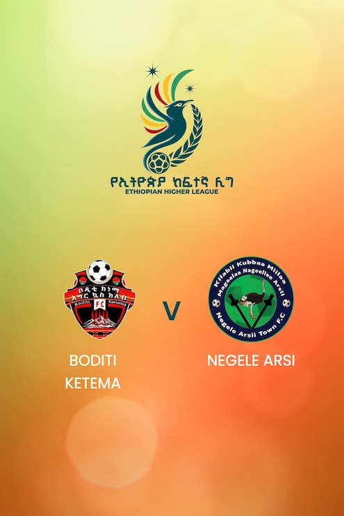Boditi Ketema - Negele Arsi | Ethiopian Higher League 2024 | Spiel in voller Länge