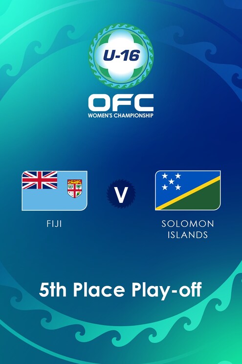  Fiji v Solomon Islands | Play-off for fifth place | OFC U-16 Women's Championship | Full Match Replay