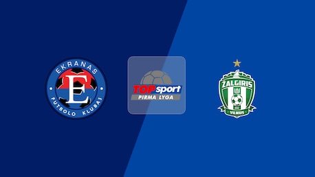 FK Ekranas - Žalgiris B | Pirma Lyga 2025 | Spiel in voller Länge