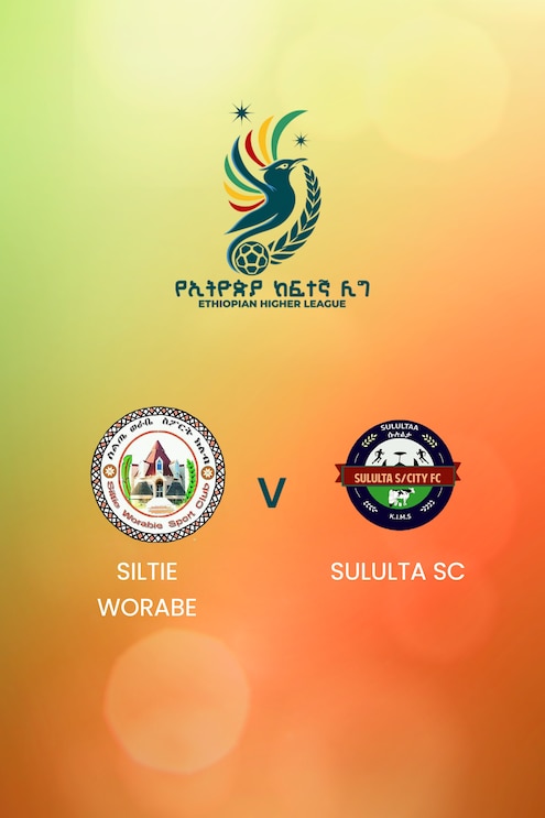 Siltie Worabe v Sululta SC | Ethiopian Higher League 2024 | Live Stream | Full Match Replay