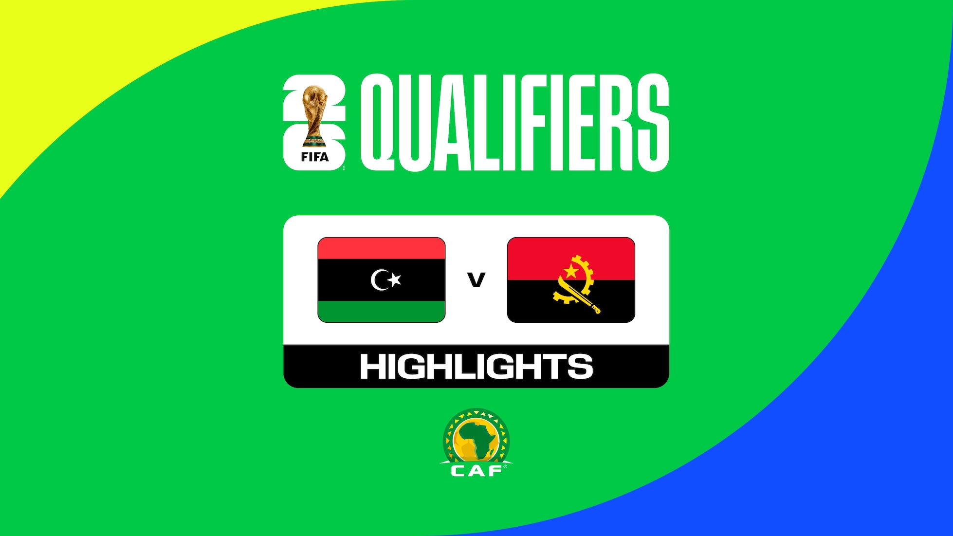 Libye - Angola | Qualifications CAF pour le Mondial 2026™ | Résumé vidéo