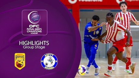 Waikato Rapids v AS PTT | OFC Futsal Men’s Champions League 2025 | Highlights