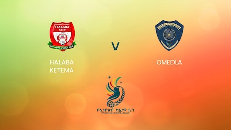 Halaba Ketema v Omedla | Ethiopian Higher League 2024/2025 | Full Match Replay