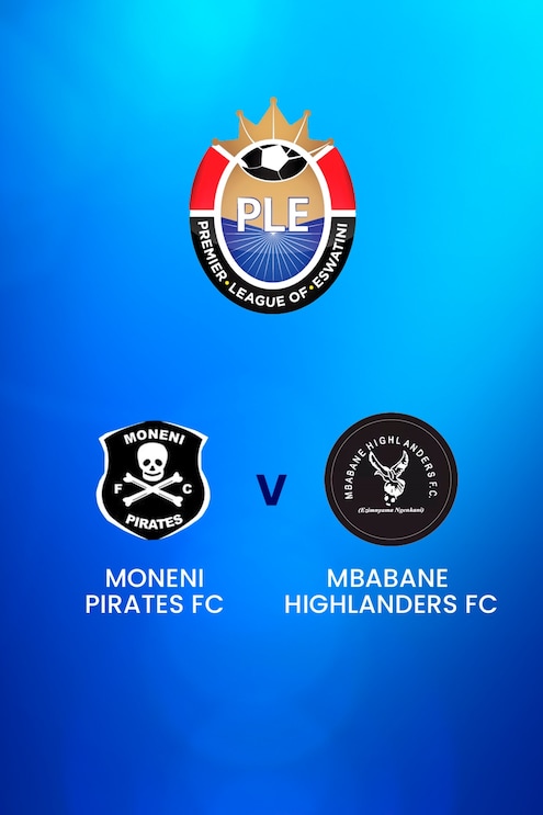 Moneni Pirates FC v Mbabane Highlanders FC | MTN Premier League 2024/25 | Eswatini | Full Match Replay