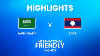 Saudi Arabia v Laos | Women International Friendly | Highlights