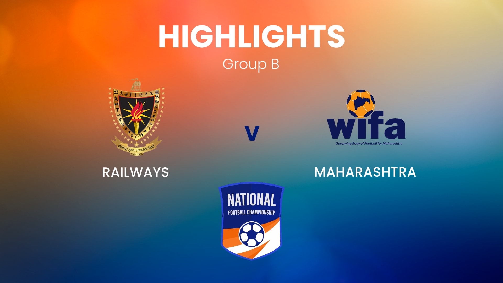 Railways - Maharashtra | Groupe B | Santosh Trophy | Résumé vidéo