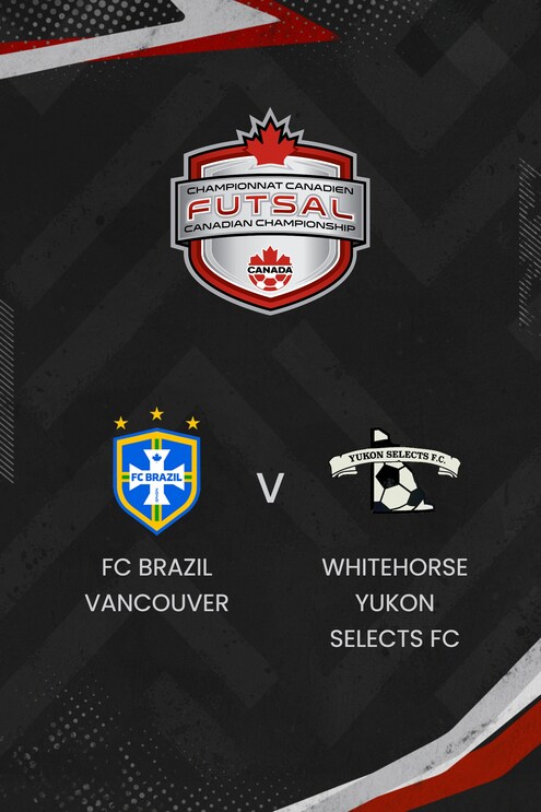 FC Brazil Vancouver - Whitehorse Yukon Selects FC | Kanadische Futsal-Meisterschaft der Männer 2025 | Spiel in voller Länge