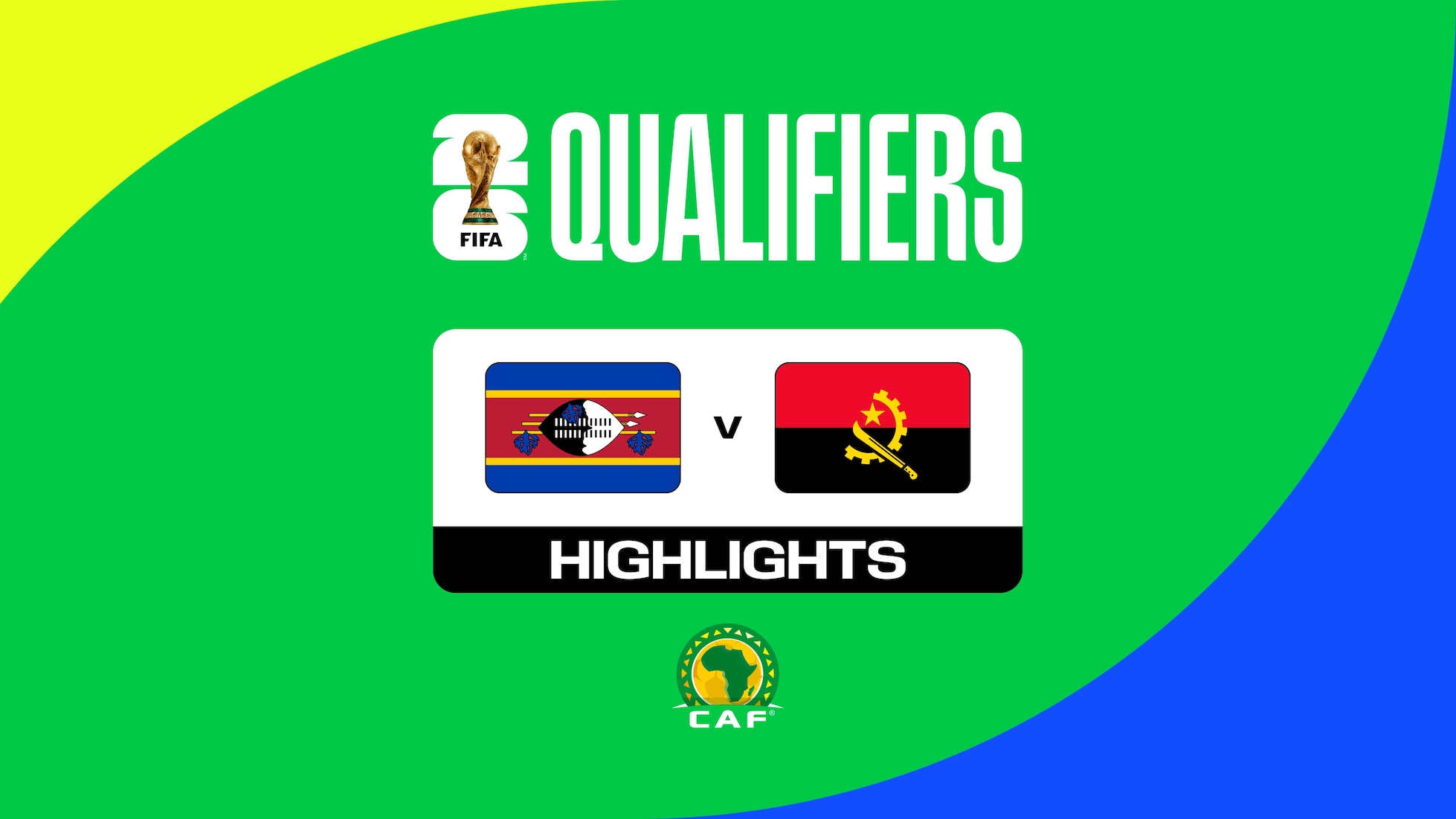 Suazilandia vs Angola | Eliminatorias de la CAF a la Copa Mundial de la FIFA 26™ | Highlights