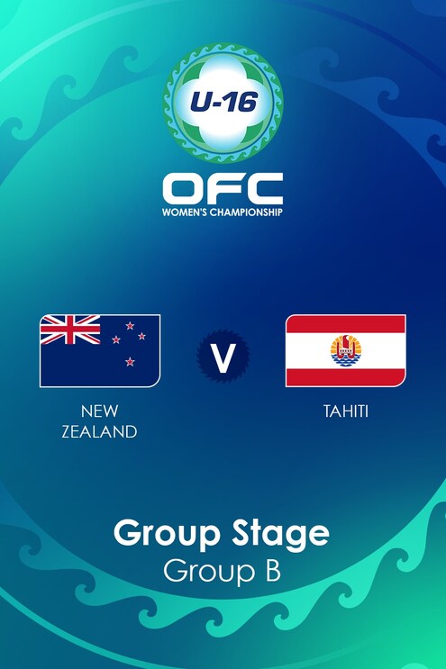 New Zealand v Tahiti | Group B | OFC U-16 Women's Championship | Full Match Replay