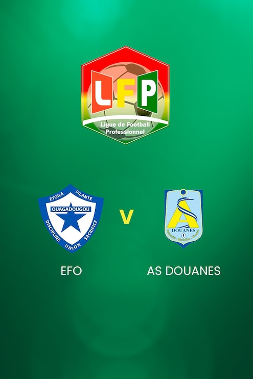 EFO - AS Douanes | Ligue 1 | Burkina Faso | Match complet