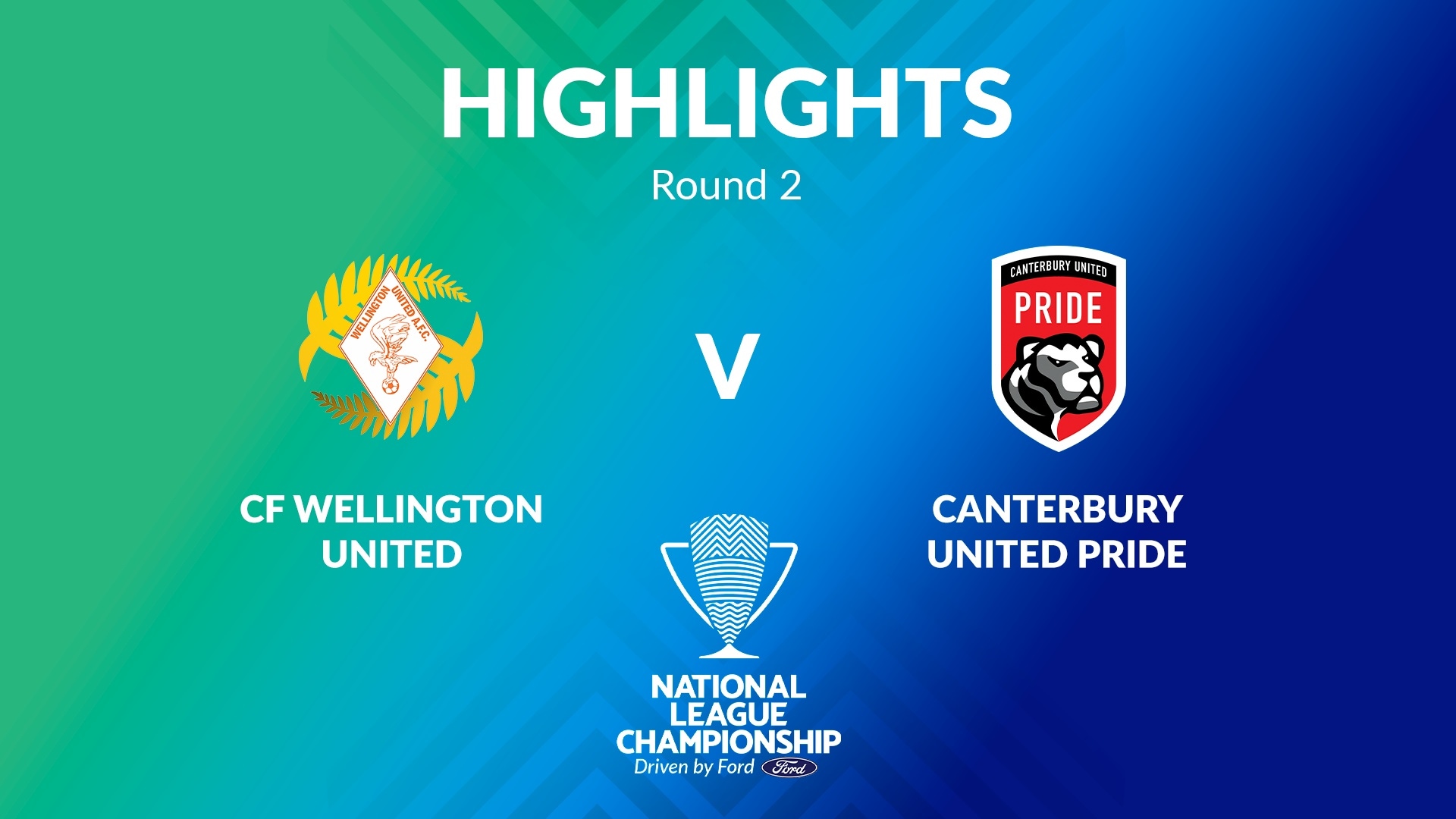 CF Wellington United - Canterbury United Pride | Women's National League Championship 2024 | Highlights