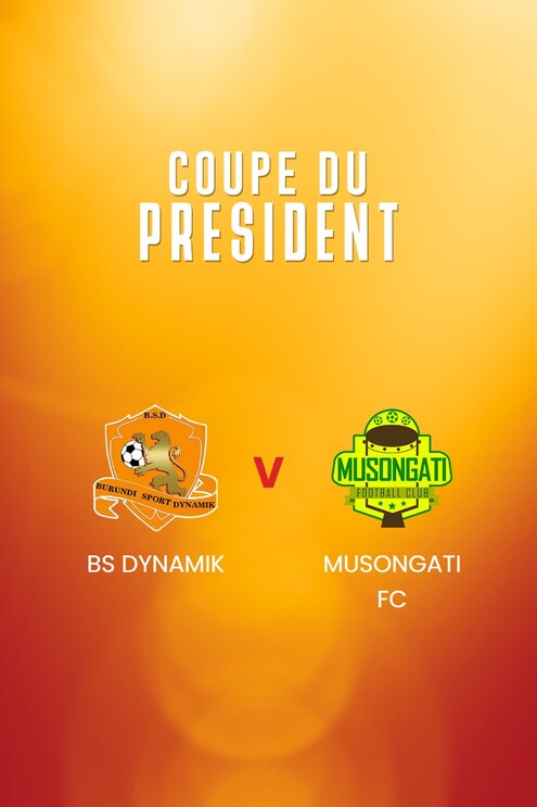 BS Dynamik - Musongati FC | Quarts de finale | Coupe du Président 2025 | Match complet