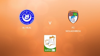 Al Hilal vs FC Nouadhibou