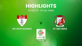 WA Mostaganem x SC Mecheria | Ligue 2 | Algeria | Highlights