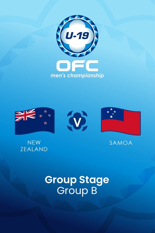 Nouvelle-Zélande - Samoa | Groupe B | OFC U-19 Men's Championship | Match complet