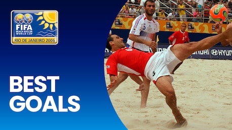 Mejores Goles | Copa Mundial de Beach Soccer de la FIFA Río de Janeiro 2006™