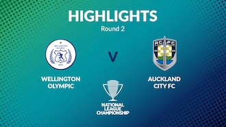 Wellington Olympic - Auckland City FC | Men's National League Championship 2024 | Résumé vidéo