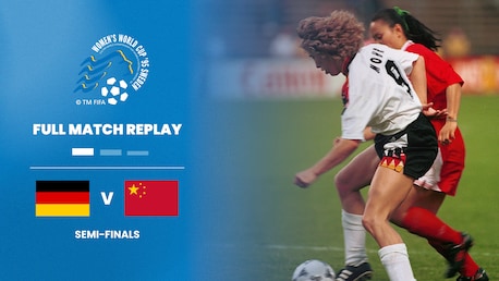 Allemagne - RP Chine | Demi-finales | Coupe du Monde de Football Féminin de la FIFA, Suède 1995™ | Match complet