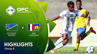 Ilhas Salomão x Nova Caledônia | Grupo B | OFC U-16 Men's Championship | Melhores momentos