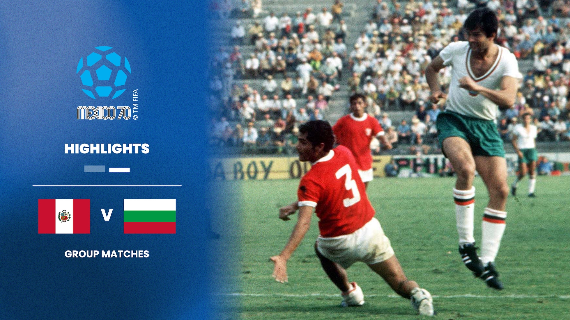 Peru - Bulgarien | Gruppe 4 | FIFA Fussball-Weltmeisterschaft Mexiko 1970™ | Highlights