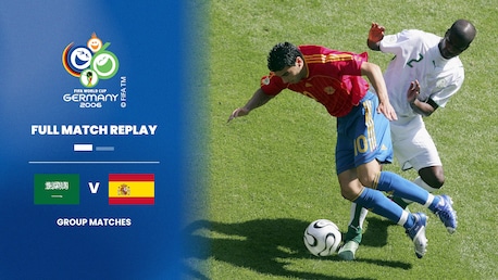 Saudiarabien - Spanien | Gruppe H | FIFA Fussball-Weltmeisterschaft Deutschland 2006™ | Spiel in voller Länge