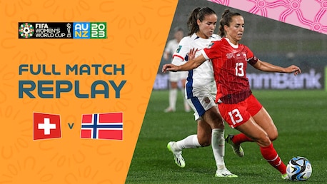 Suisse - Norvège | Groupe A | Coupe du Monde Féminine de la FIFA, Australie & Nouvelle-Zélande 2023™ | Replay