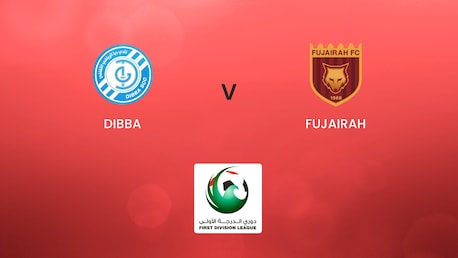 Dibba - Fujairah | First Division League | Spiel in voller Länge