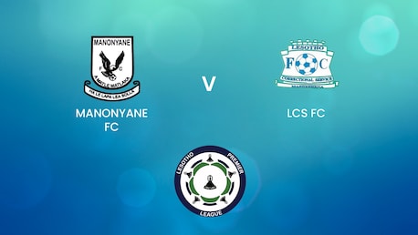 Manonyane FC vs LCS FC | Premier League 2024/25 | Lesoto | Partido completo