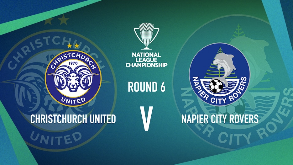 Christchurch United v Napier City Rovers | Men’s National League Championship | Highlights