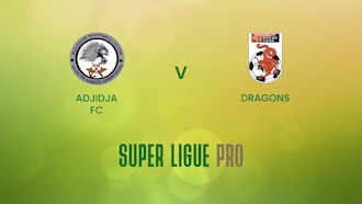 Adjidja FC v Dragons | Super Ligue Pro 2024/25 | Full Match Replay