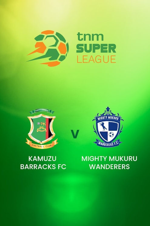 Kamuzu Barracks - Mighty Mukuru Wanderers | TNM Super League | Malawi | Match completo