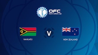 Vanuatu vs Nueva Zelanda | Grupo A | OFC Men’s Nations Cup | Partido completo