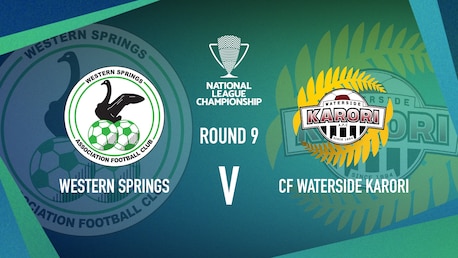 Western Springs v CF - Waterside Karori | Women’s National League Championship | Full Match Replay