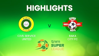 Civil Service United - Baka City | TNM Super League | Malawi | Highlights