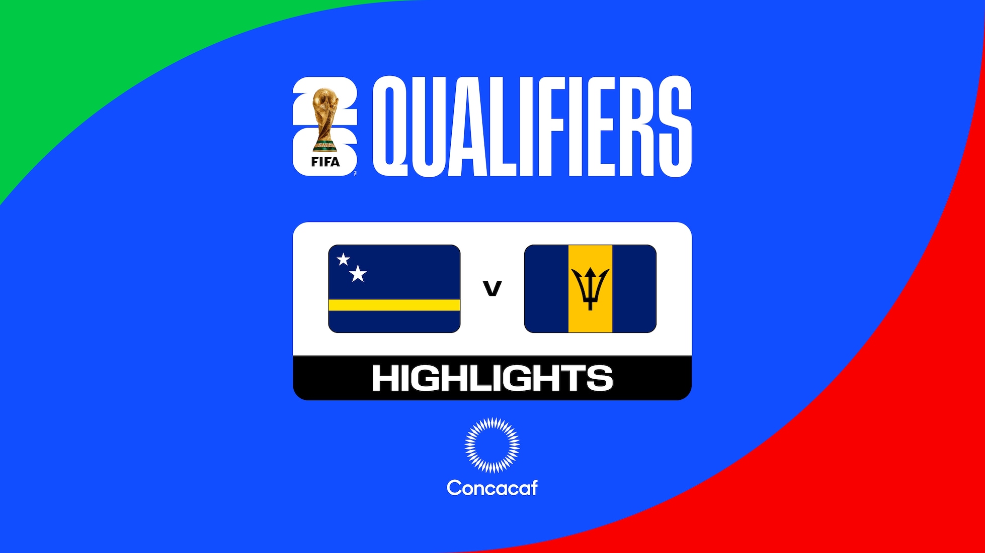 Curaçao v Barbados | Group C | Concacaf Qualifiers Second Round | FIFA World Cup 26™ | Highlights