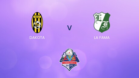 Dakota - La Fama | Division Honor 2024-25 | Match completo