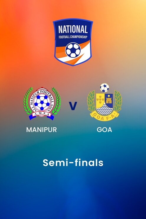 Manipur v Goa | Semi-finals | Santosh Trophy | Partido completo