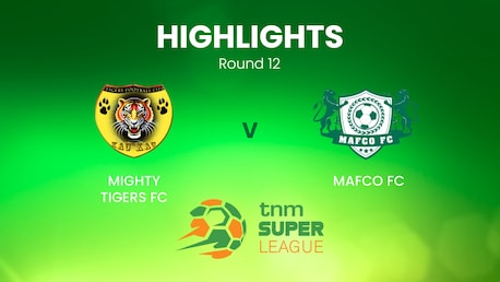 Mighty Tigers - MAFCO FC | TNM Super League | Malawi | Highlights